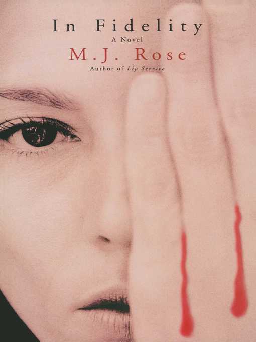 Title details for In Fidelity by M. J. Rose - Wait list